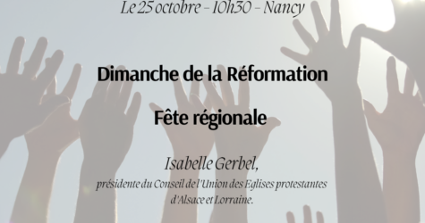 Dimanche de la Réformation, Fête régionale à Nancy